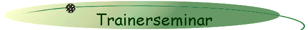 Trainerseminar